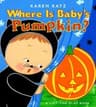 Thumbnail of Where Is Baby's Pumpkin?